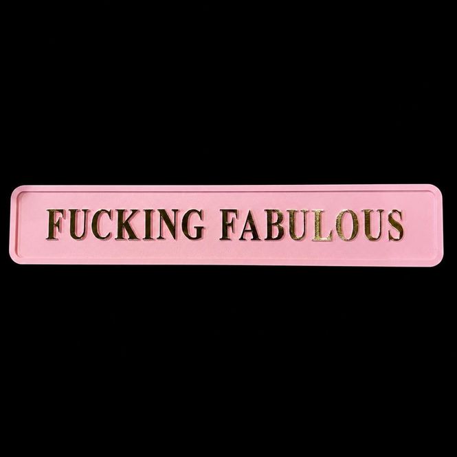 Hovedbilde Fucking Fabulous skilt rosa og gull